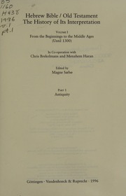 Hebrew Bible, Old Testament : the history of its interpretation