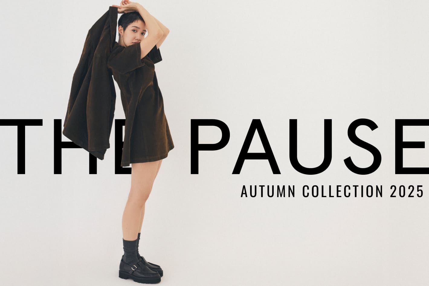 THE PAUSE (ザ ポーズ)』2025 AUTUMN COLLECTION WEBカタログ公開