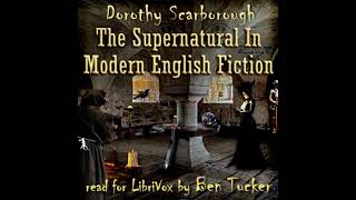 The Supernatural in Modern English Fiction by Dorothy Scarborough
