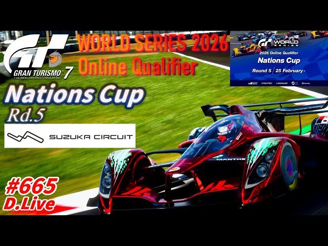 🏎No.665【GT7】ネイションズカップRd.5 X2019鈴鹿サーキット