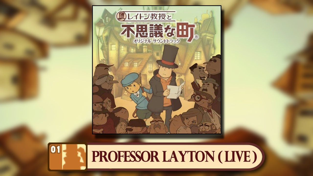 Professor Layton's Theme (Live Version) - Professor Layton and the