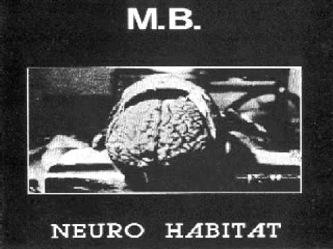 M.B. / Neuro Habitat (ROTORELIEF盤LP) M.B. / Neuro Habitat