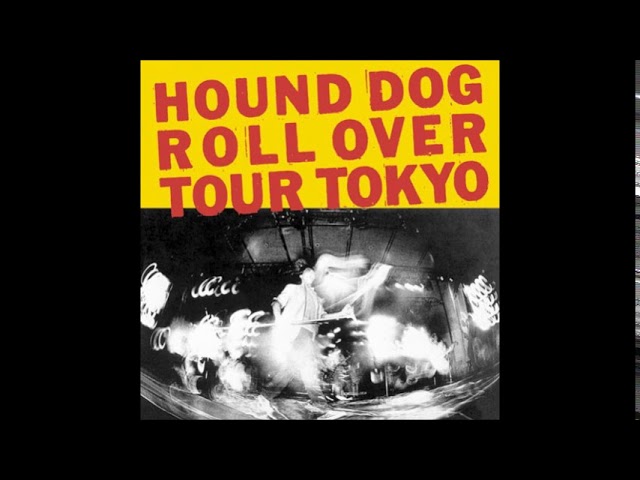 SUPER MONDAY IN THE 207 BLOODS』 ハウンド・ドッグ HOUND DOG - YouTube