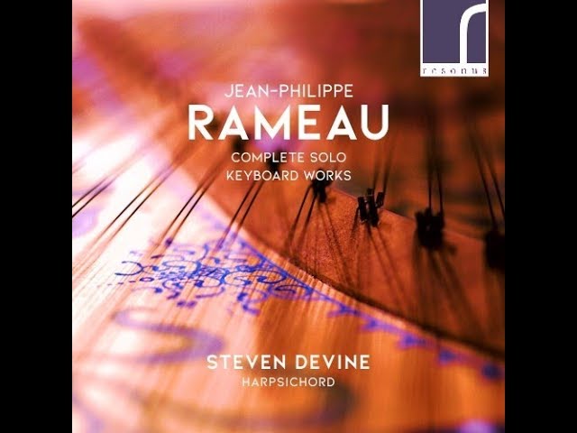 Rameau: Complete Harpsichord Works (Steven Devine) - YouTube