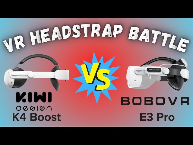 Bobovr E3 Pro vs Kiwi Design K4 Boost For Meta Quest 3 & 3s