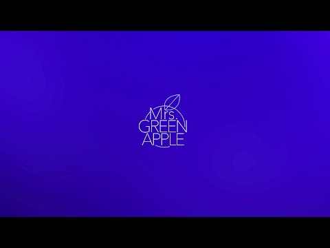 Mrs. GREEN APPLE / ゼンジン未到とダイジェスト【予告】 - YouTube