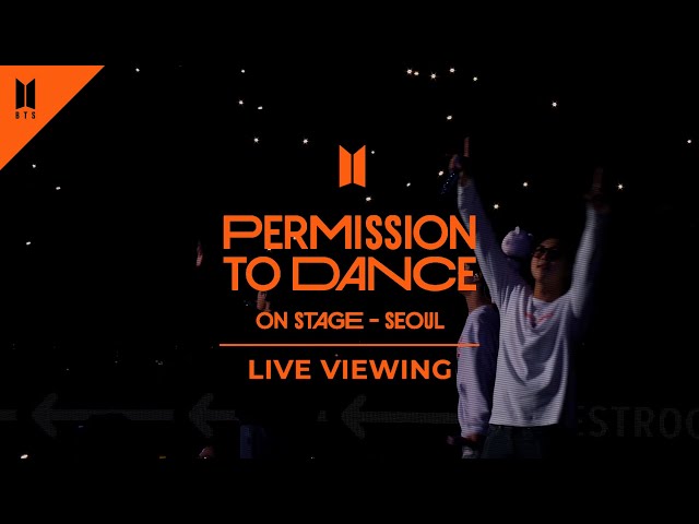 2022.3.12「BTS PERMISSION TO DANCE ON STAGE - SEOUL: LIVE VIEWING