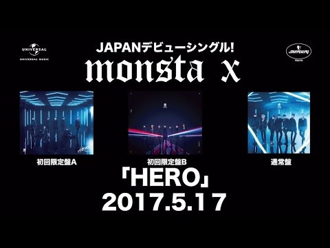 MONSTA X 「HERO」 初回限定盤B収録【「Japan 1st SHOWCASE」 2017.1