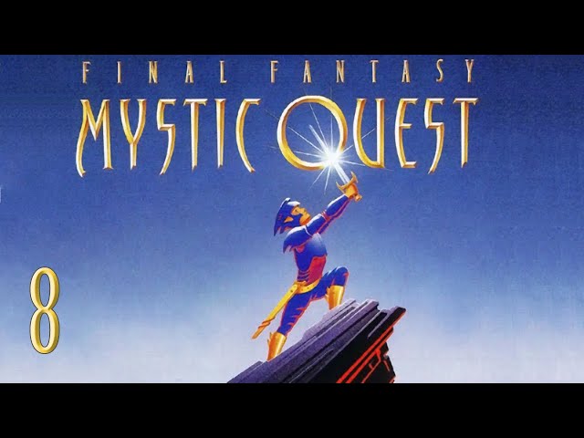Final Fantasy Mystic Quest — Part 8 - Arriving at Fireburg - YouTube