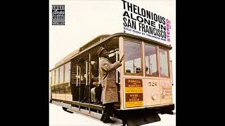 Thelonious Monk -Alone In San Francisco -1959 -FULL ALBUM - YouTube
