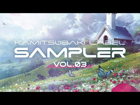 Compilation Album「KAMITSUBAKI LABEL SAMPLER Vol. 3」XFD - YouTube