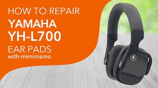 YAMAHA YH-L700Aのイヤーパッドを修理する場合：スーパーストレッチ