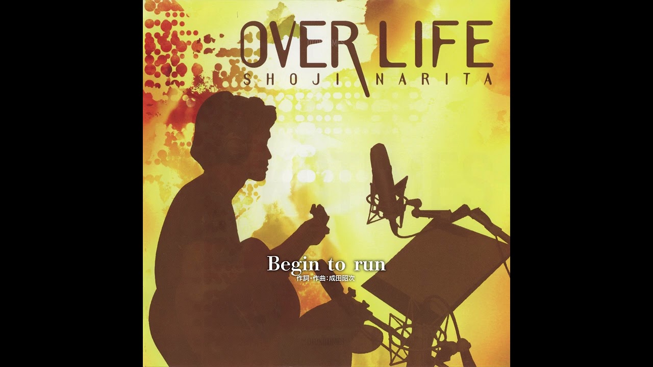 Begin to run（from OVER LIFE／成田昭次） - YouTube