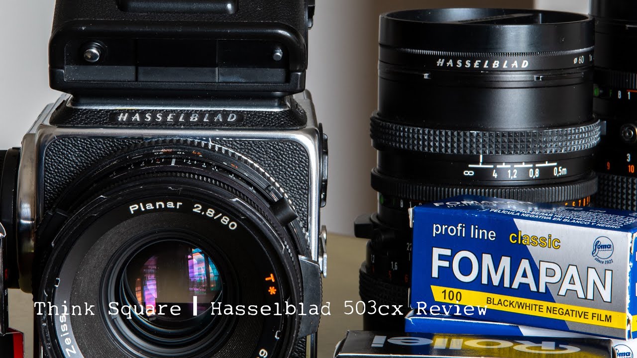 Think Square | Hasselblad 503cx Review - YouTube