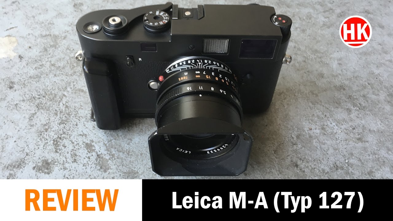 Full Review: Leica M-A (Typ 127) in Hong Kong - YouTube