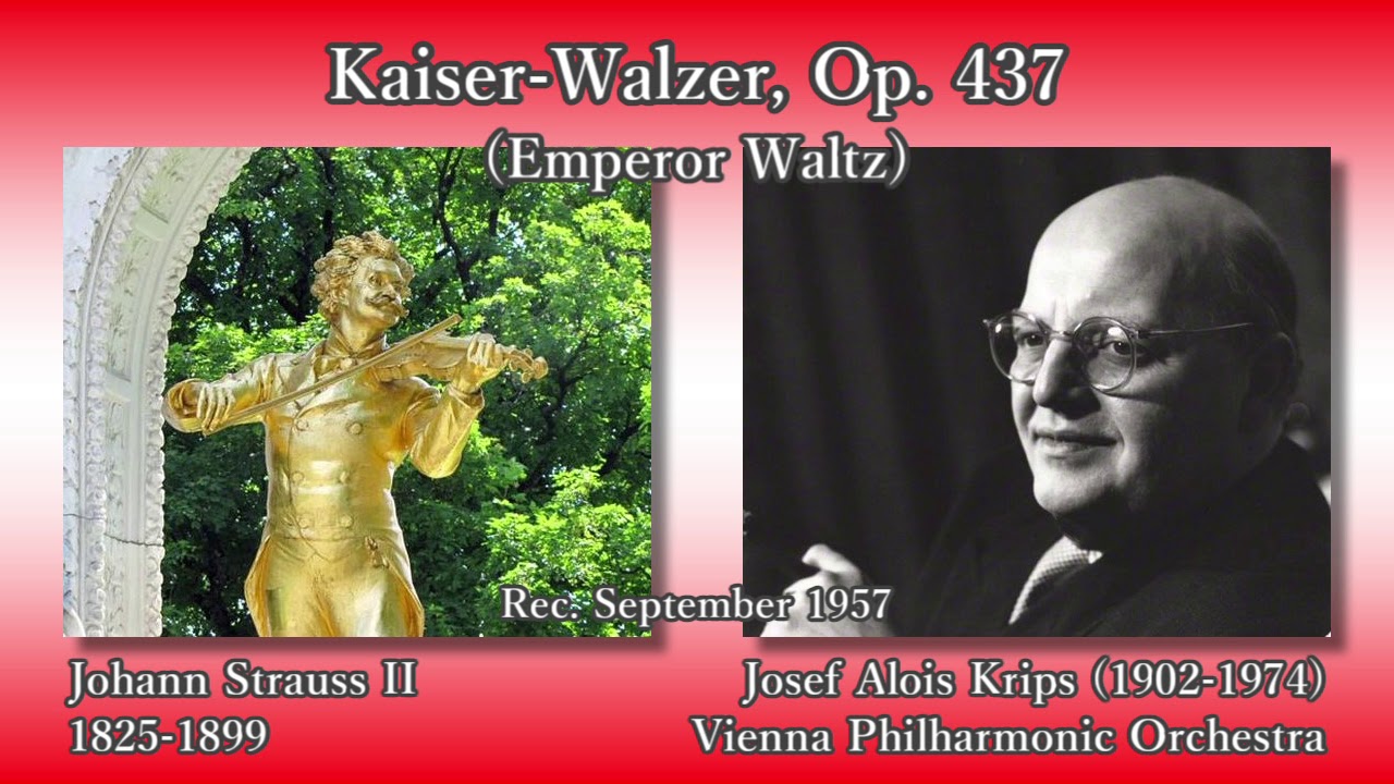 J. Strauss II: Emperor Waltz, Krips & VPO (1957) J. シュトラウス2