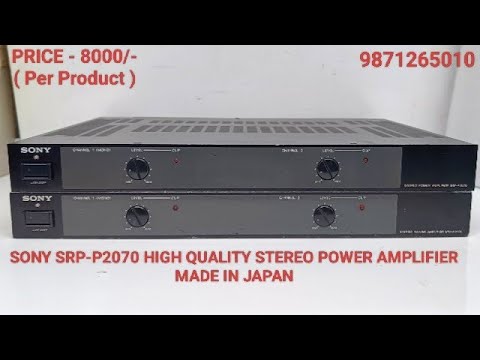 SONY SRP-P2070 STEREO POWER AMPLIFIER Price - 8000/- ( Per Product