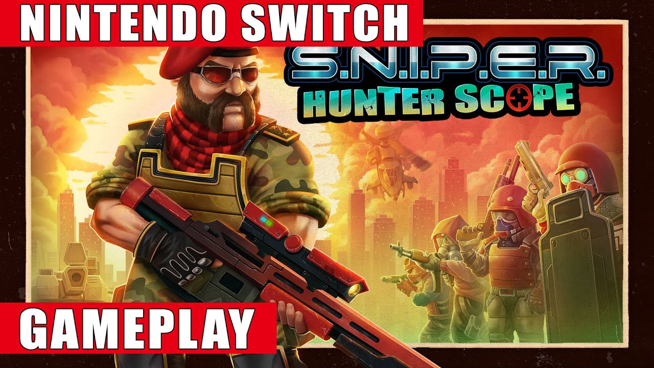 S.N.I.P.E.R. - Hunter Scope Nintendo Switch Gameplay - YouTube