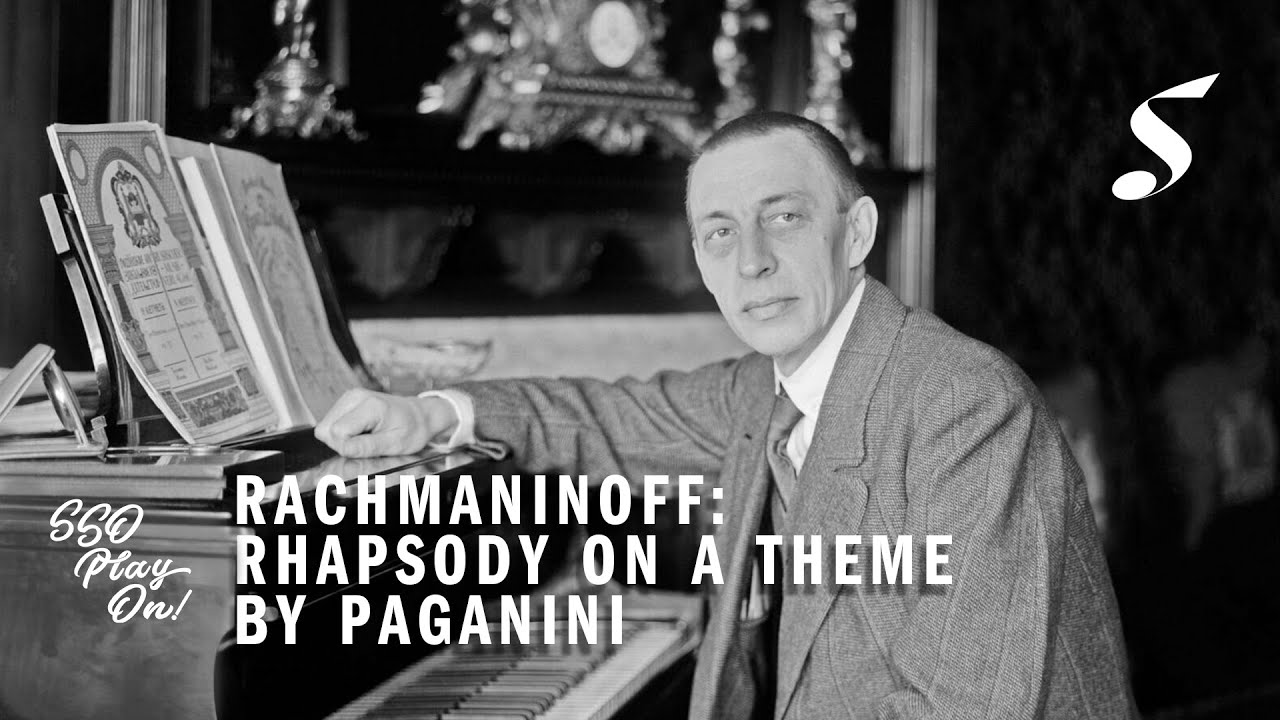 RACHMANINOFF Rhapsody on A Theme by Paganini, Op. 43 | Lukas