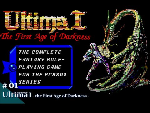 Play】PC-8801 Ultima I - the First Age of Darkness -（ウルティマ I