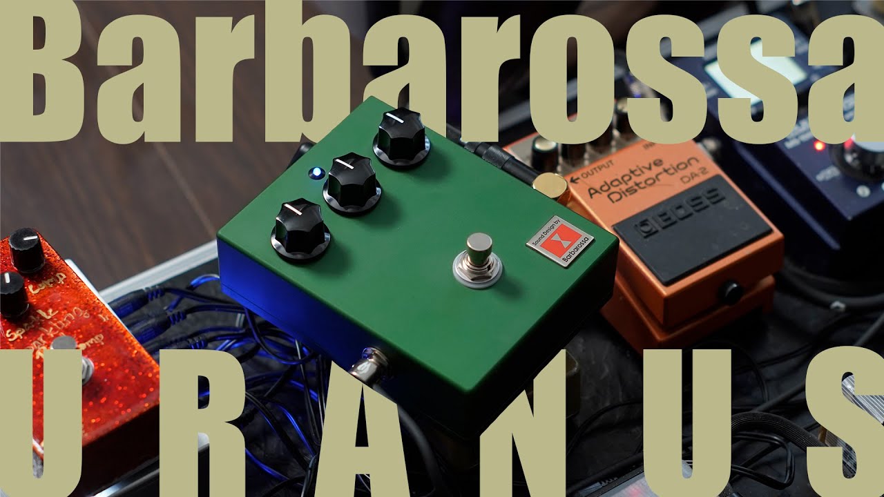 Barbarossa URANUS 試し弾き（配信アーカイブ） - YouTube