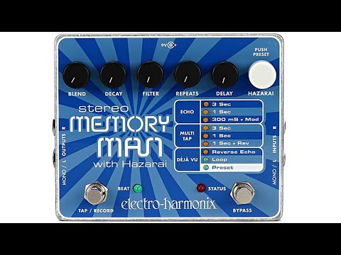 Electro Harmonix Stereo Memory Man with Hazarai | Full Demo - YouTube