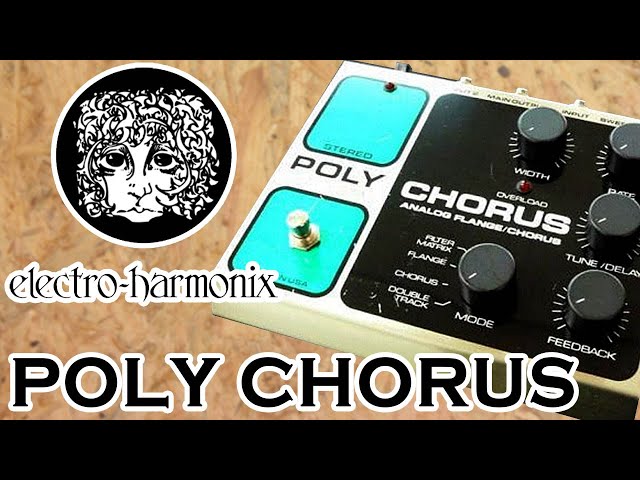 electro-harmonix / POLY CHORUS - YouTube