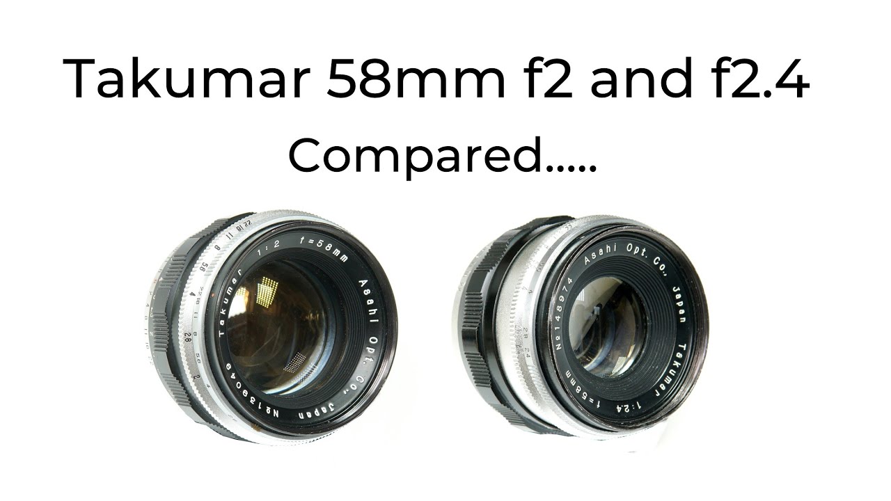 Takumar 58mm f2 and f2.4 compared. Two of my favorite vintage