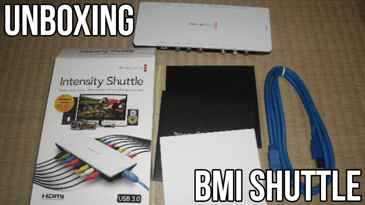 BlackMagic Intensity Shuttle Unboxing & First Look - YouTube