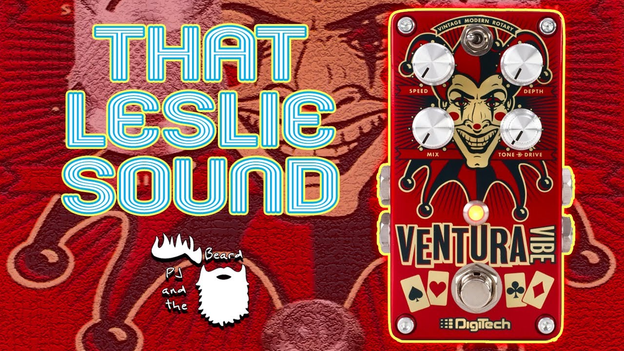 Ventura Vibe Rotary/Vibrato Pedal by Digitech - That Leslie Sound