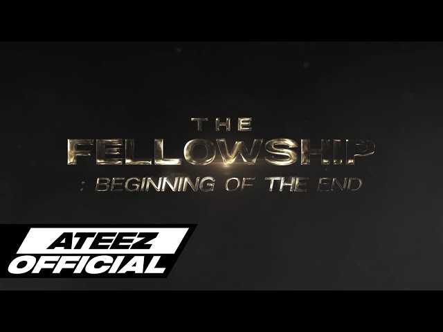 ATEEZ(에이티즈) 2022 WORLD TOUR [THE FELLOWSHIP : BEGINNING OF THE