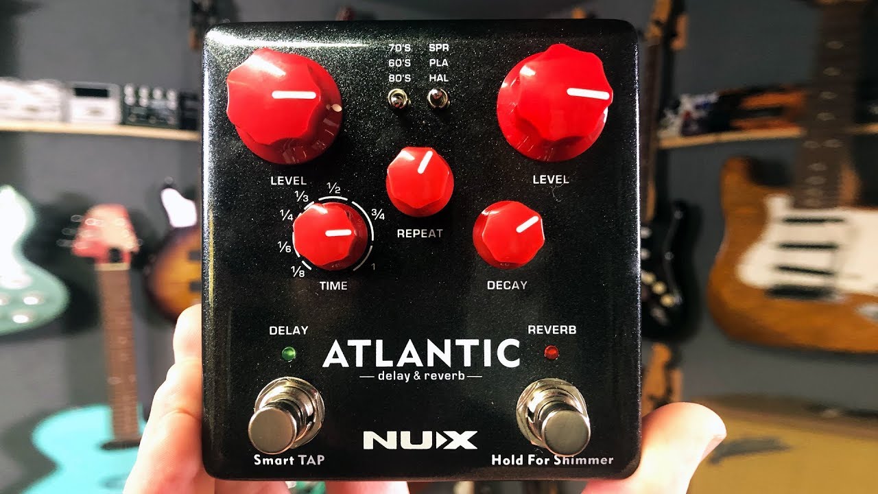 NUX | Atlantic [Delay & Reverb] - YouTube