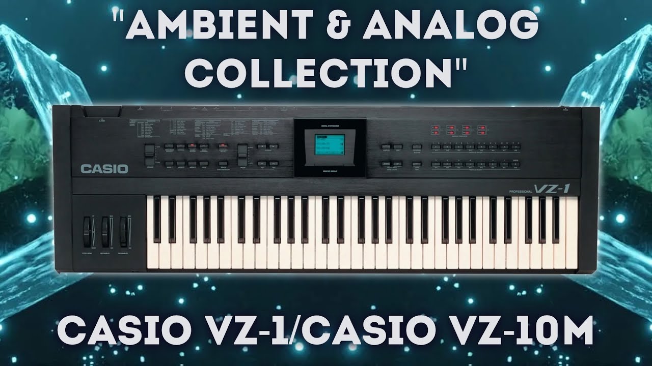 Casio VZ-1/Casio VZ-10M - 