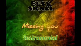 BUSY SIGNAL MISSING YOU 7インチシングル Busy Signal - Missing You(7