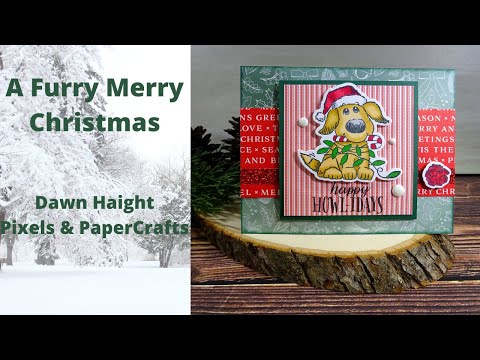A Furry Merry Christmas | Pixels & PaperCrafts - YouTube