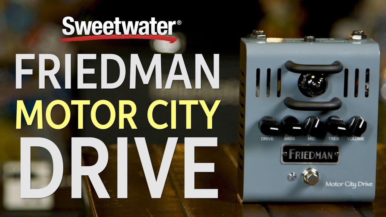 Friedman Motor City Drive Tube Overdrive Pedal Review - YouTube