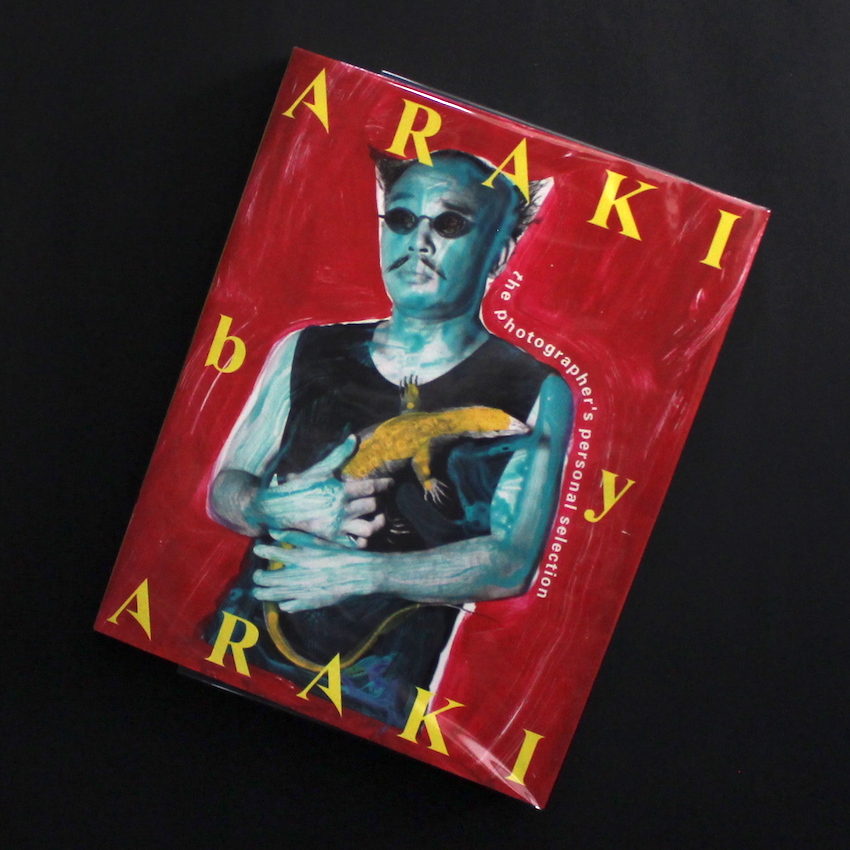 アラーキー・バイ・アラーキー / ARAKI by ARAKI（Second Printing